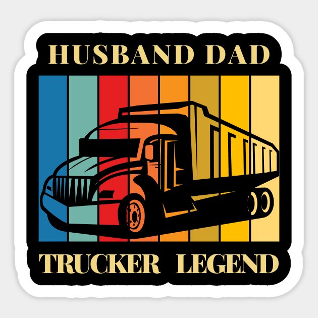 Husband Dad Trucker Legend for Truckers dad Sticker by AymanShop29